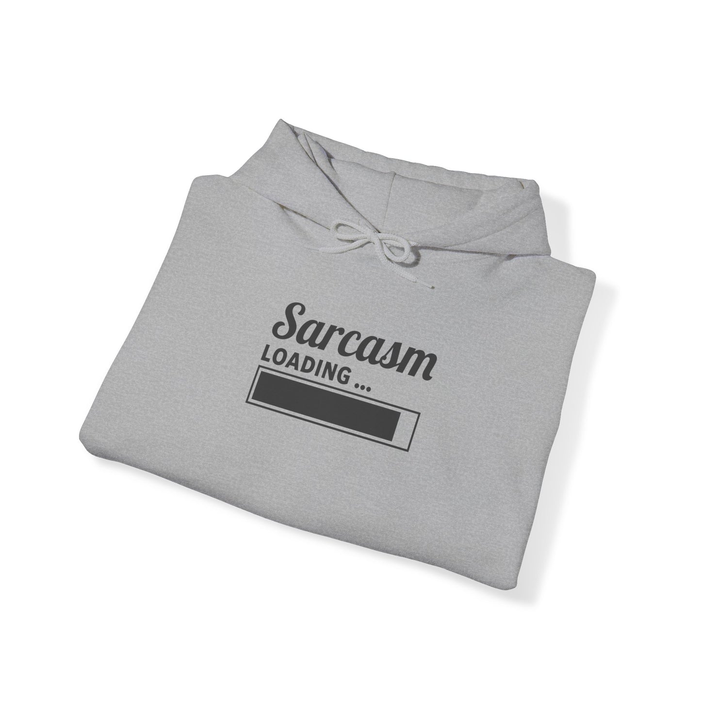 Sarcasm Loading Unisex Heavy Blend™ Hooded Sweatshirt Funny Gift, Gift for Man, Gift for Woman, Sarcastic Gift, Birthday Gift, humorous gift