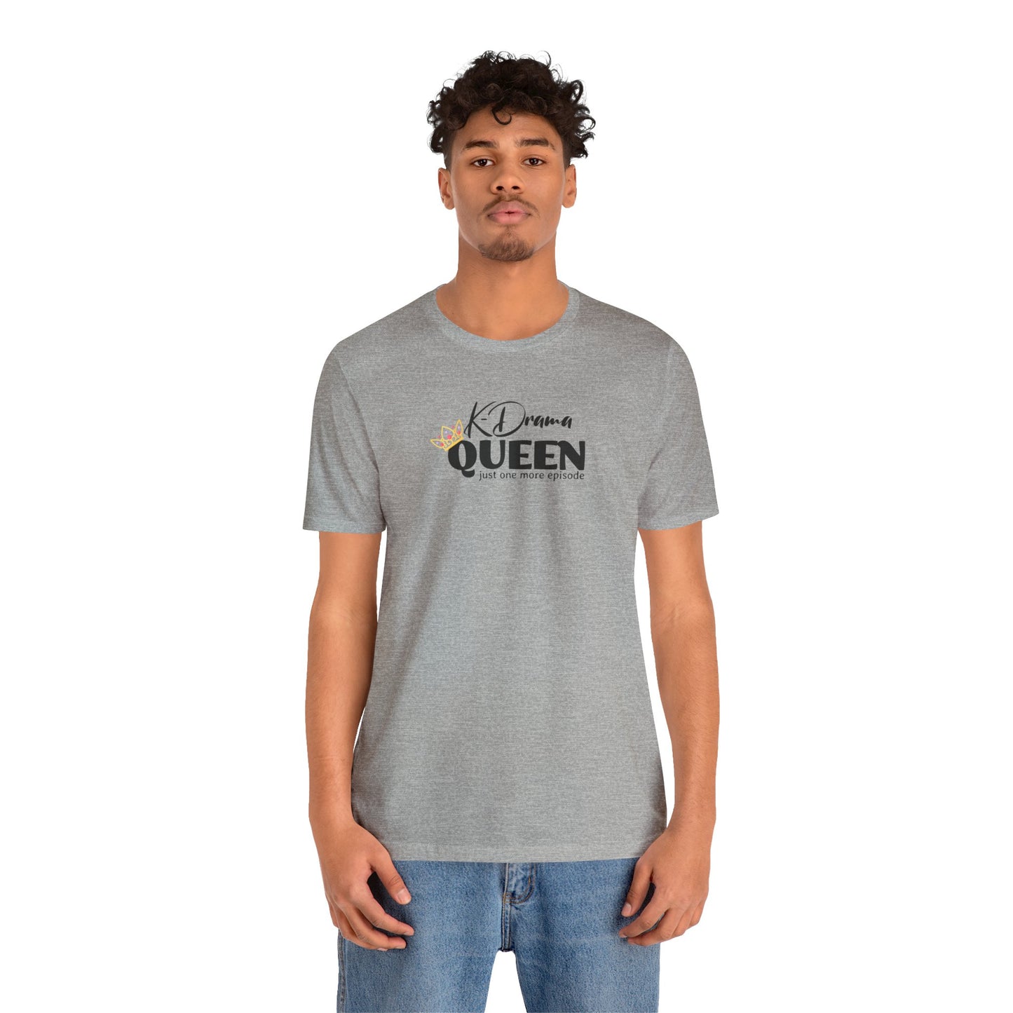 K-Drama Queen Unisex Jersey Short Sleeve Tee, Gift for mom, gift for friend, Korean drama, binge-watching tee, K-beauty, K-entertainment