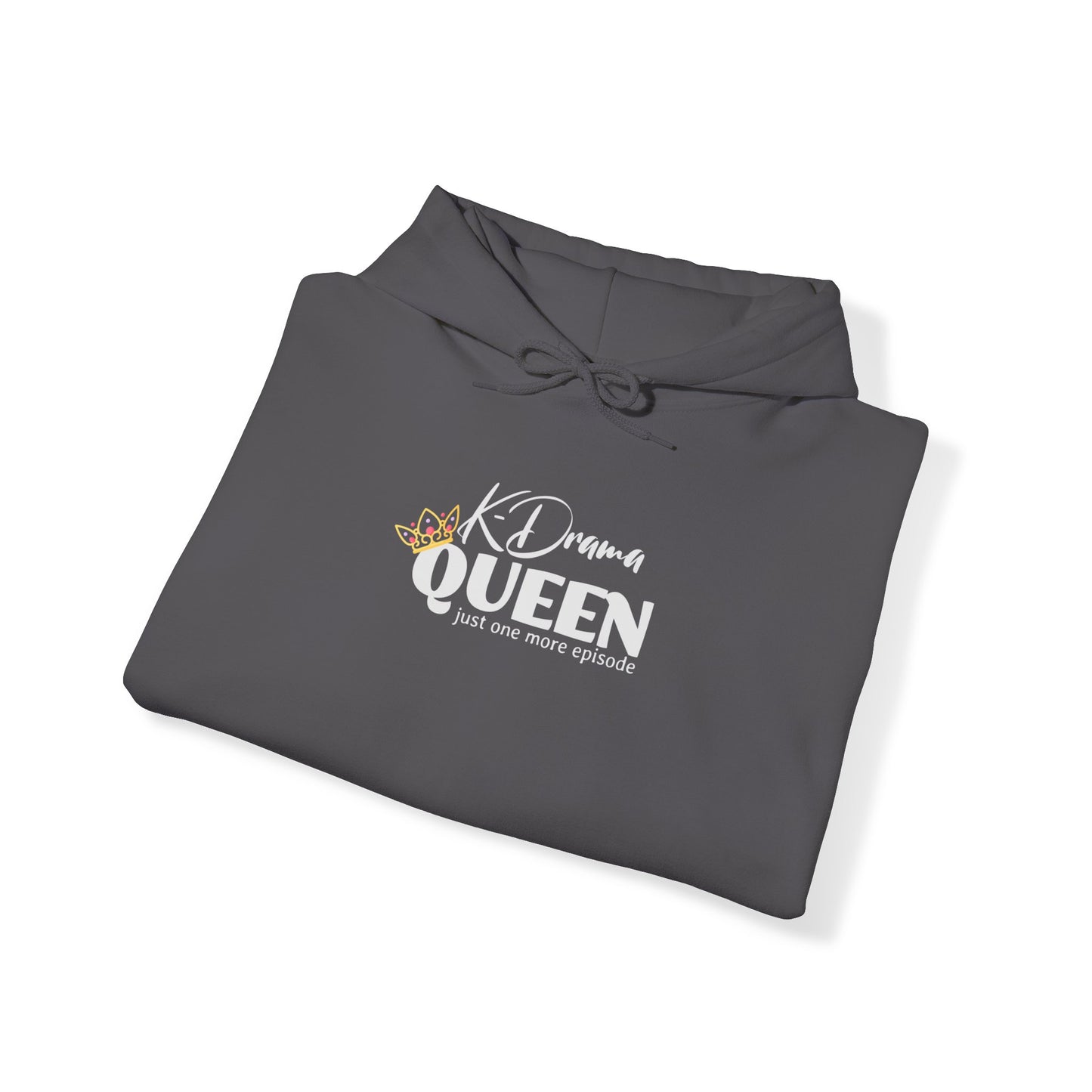 K-Drama Queen Just One More Episode Unisex Heavy Blend™ Hooded Sweatshirt for Man Woman Funny Gift for Mom Friend K-Drama lover addict fan