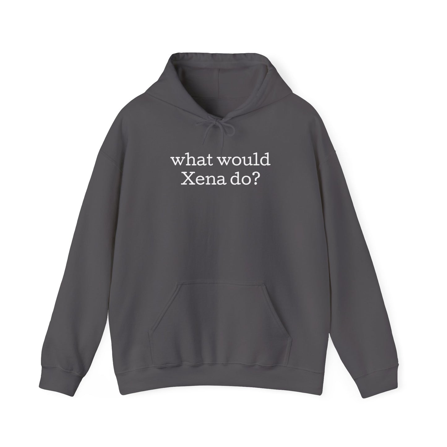 what would Xena do? Unisex Heavy Blend™ Hooded Sweatshirt, gift for friend, gift for fan, fan apparel, empowering sweatshirt, fandom wear