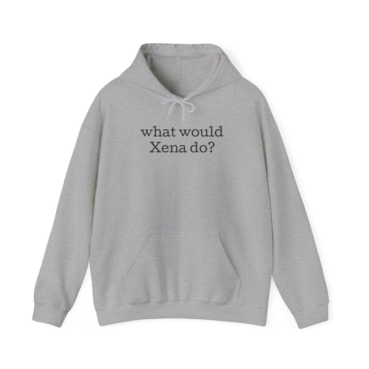 what would Xena do? Unisex Heavy Blend™ Hooded Sweatshirt, gift for friend, gift for fan, fan apparel, empowering sweatshirt, fandom wear